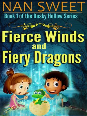 cover image of Fierce Winds and Fiery Dragons (Dusky Hollows